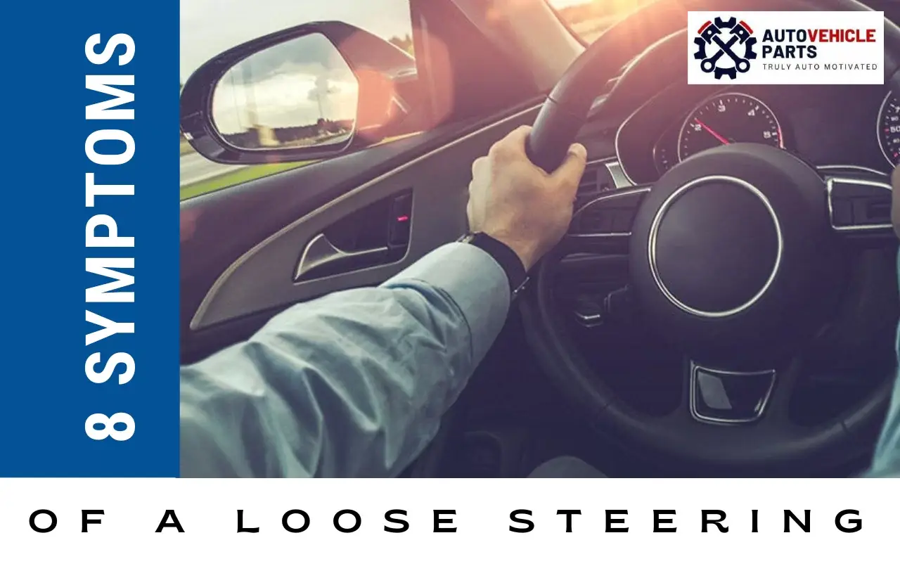 Loose Steering