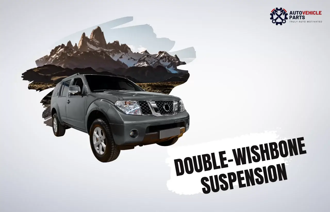 Double Wishbone Suspension