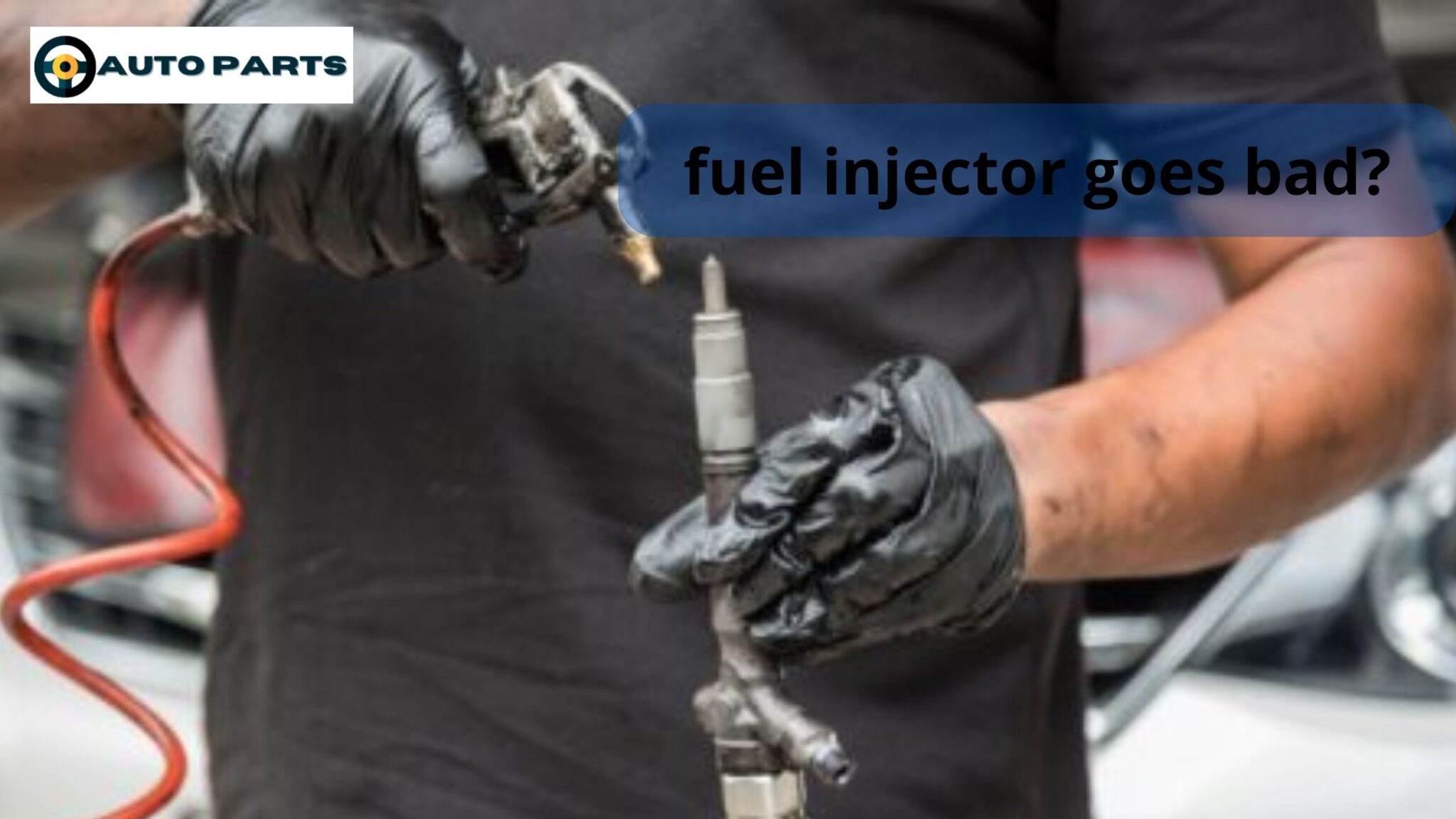 8 Signs of bad fuel injector and its replacement cost