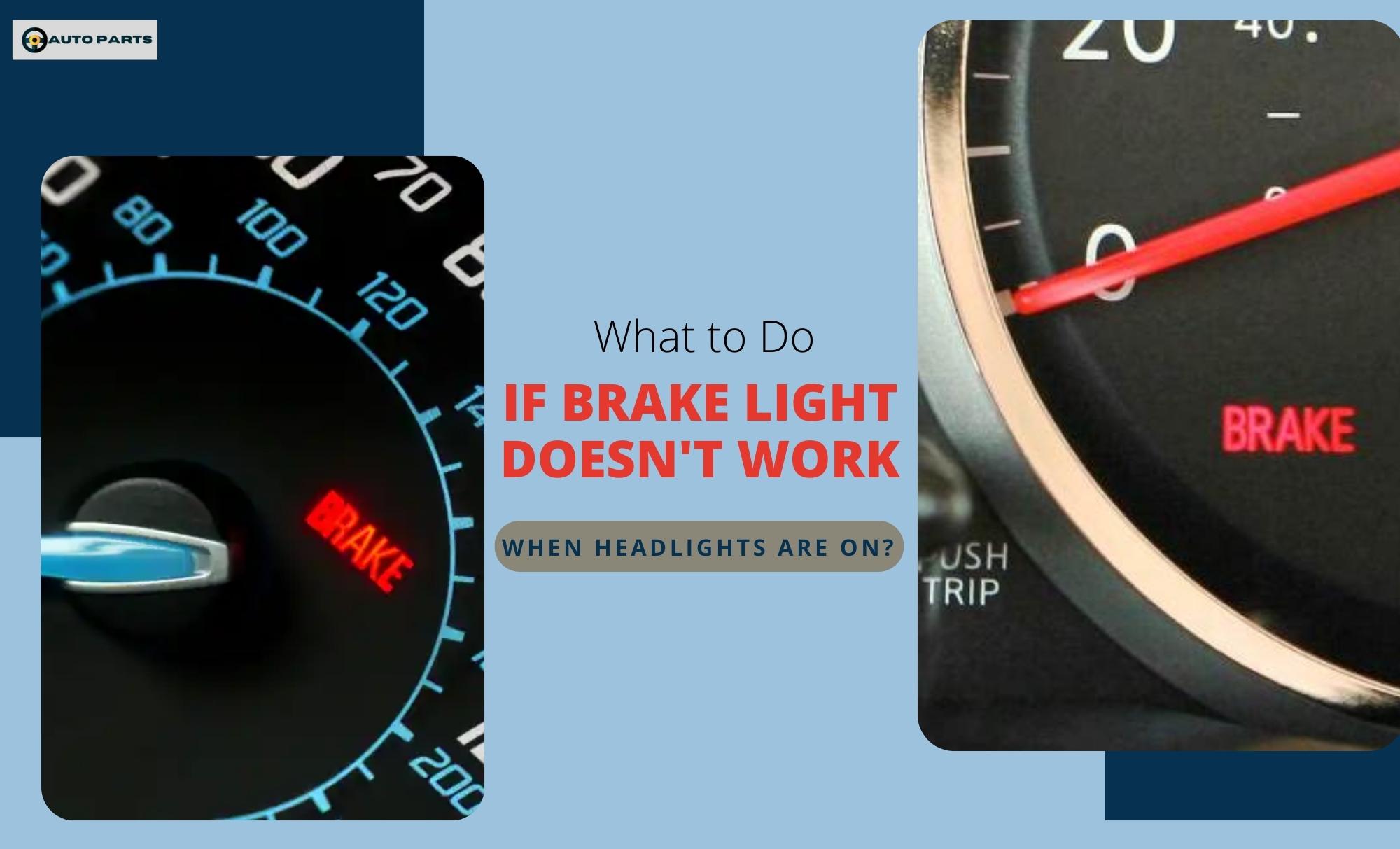 brake lights don't work